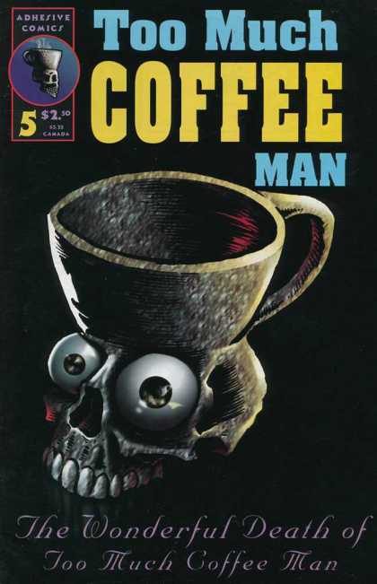 Too Much Coffee Man Covers